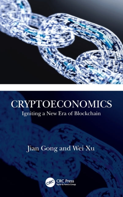 Cryptoeconomics Igniting a New Era of Blockchain