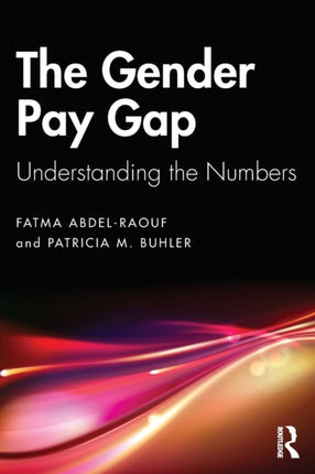 The Gender Pay Gap Understanding the Numbers