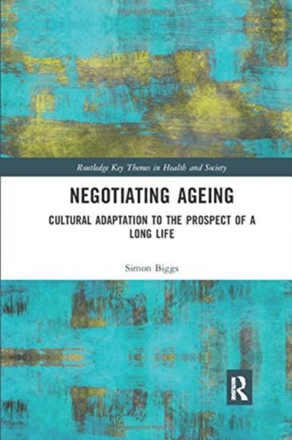 Negotiating Ageing