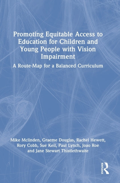 Promoting Equitable Access to Education for Children and Young People with Vision Impairment