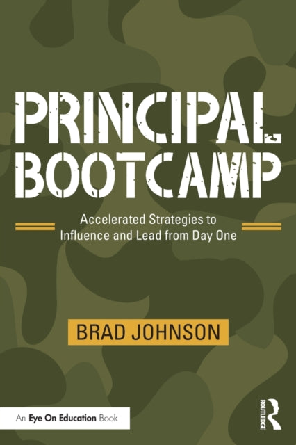 Principal Bootcamp Accelerated Strategies to