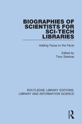 Biographies of Scientists for SciTech Libraries