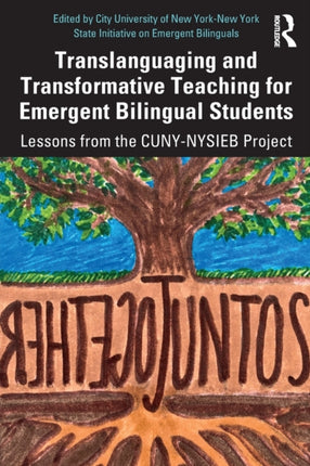 Translanguaging and Transformative Teaching for