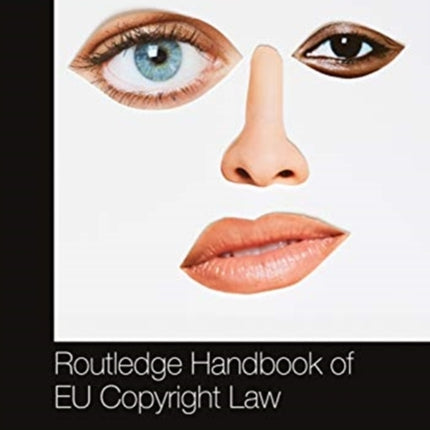 The Routledge Handbook of EU Copyright Law