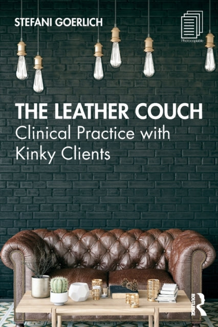 The Leather Couch Clinical Practice with Kinky
