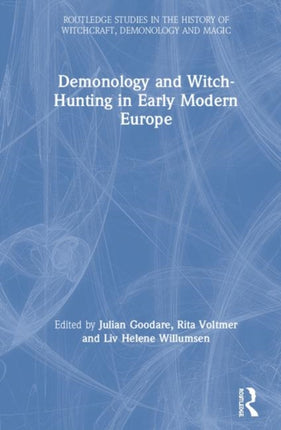 Demonology and WitchHunting in Early Modern