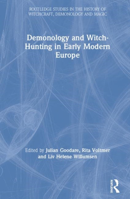 Demonology and WitchHunting in Early Modern