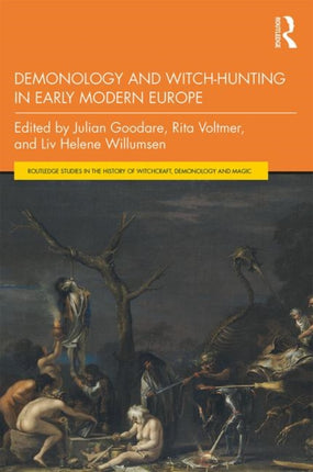 Demonology and WitchHunting in Early Modern