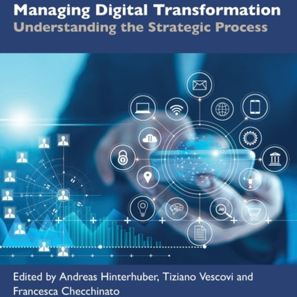 Managing Digital Transformation Understanding the