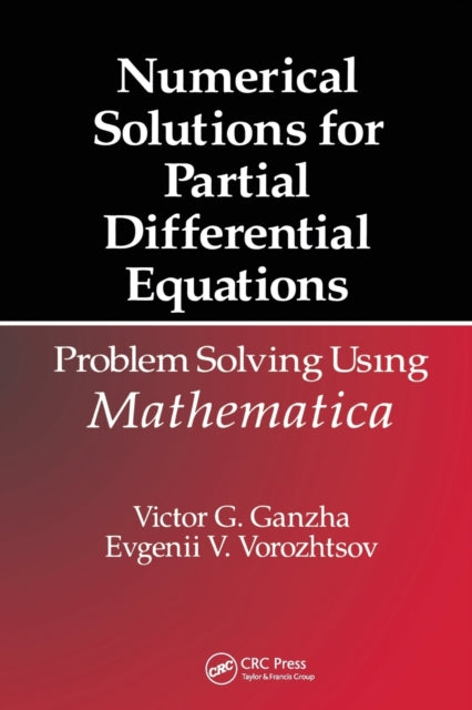 Numerical Solutions for Partial Differential Equations Problem Solving Using Mathematica