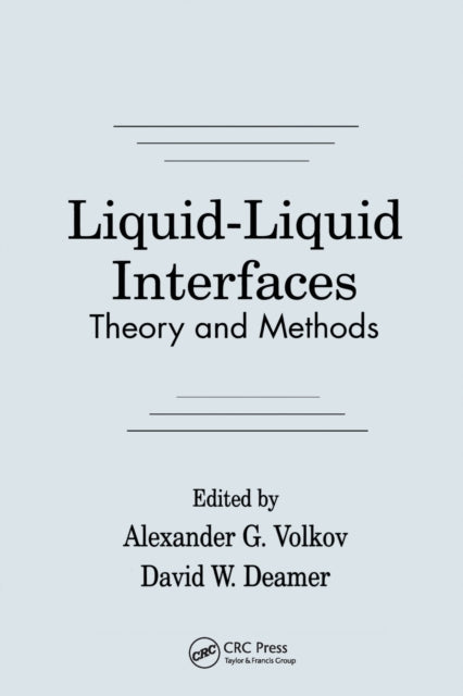 LiquidLiquid InterfacesTheory and Methods