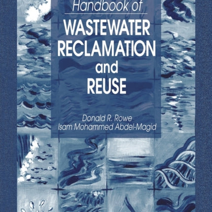 Handbook of Wastewater Reclamation and Reuse