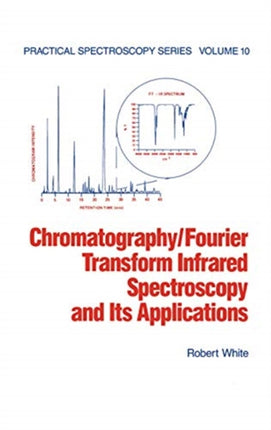 ChromatographyFourier Transform Infrared Spectroscopy and its Applications 10 Practical Spectroscopy