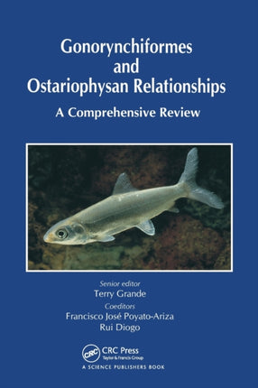 Gonorynchiformes and Ostariophysan Relationships