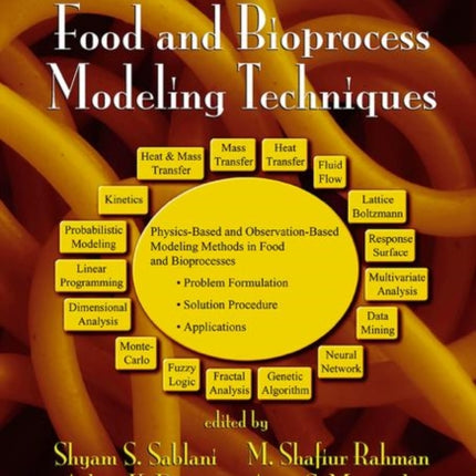 Handbook of Food and Bioprocess Modeling Techniques