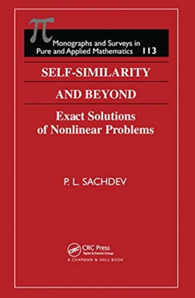 SelfSimilarity and Beyond Exact Solutions of Nonlinear Problems