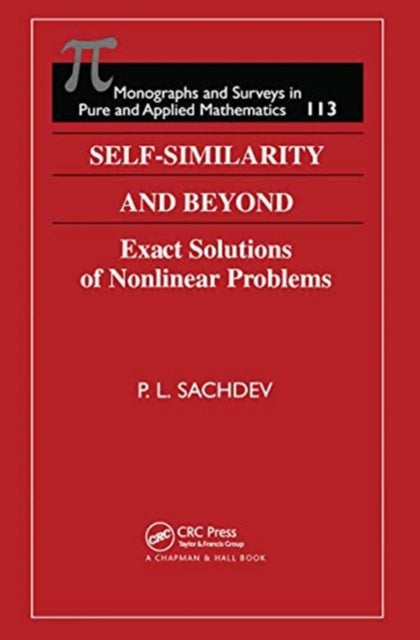 SelfSimilarity and Beyond Exact Solutions of Nonlinear Problems