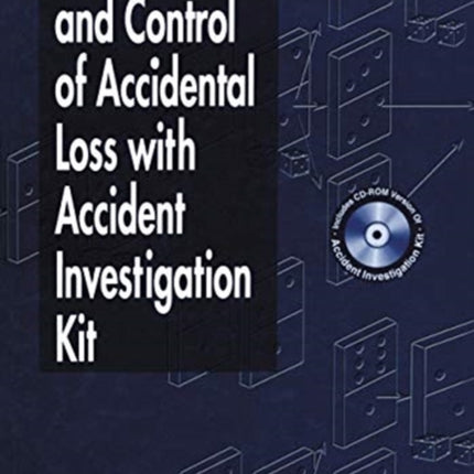 Cause Effect and Control of Accidental Loss with