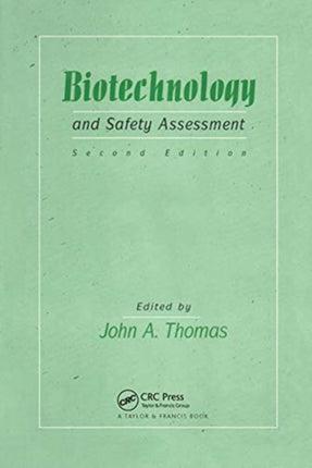 Biotechnology And Safety Assessment