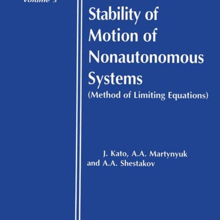 Stability of Motion of Nonautonomous Systems Methods of Limiting Equations