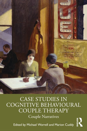 Case Studies in Cognitive Behavioural Couple