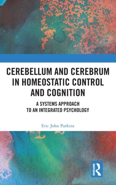 Cerebellum and Cerebrum in Homeostatic Control