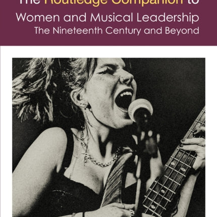 The Routledge Companion to Women and Musical