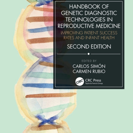 Handbook of Genetic Diagnostic Technologies in Reproductive Medicine
