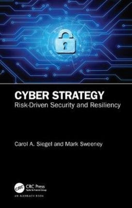 Cyber Strategy RiskDriven Security and Resiliency