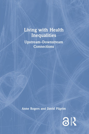 Living with Health Inequalities