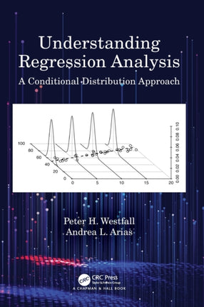 Understanding Regression Analysis A Conditional