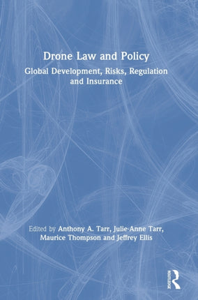 Drone Law and Policy