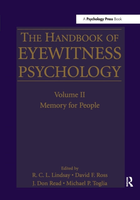 The Handbook of Eyewitness Psychology Volume II Memory for People