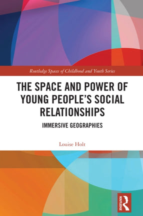 The Space and Power of Young Peoples Social