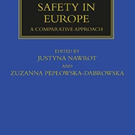 Maritime Safety in Europe: A Comparative Approach