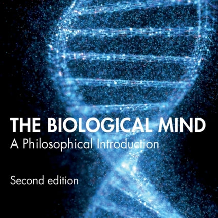 The Biological Mind