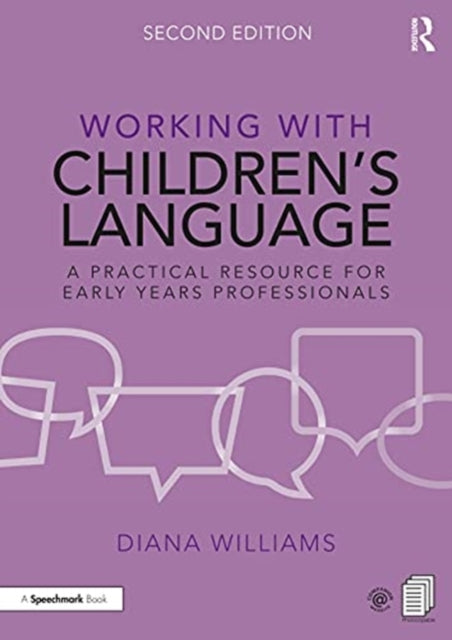 Working with Children’s Language: A Practical Resource for Early Years Professionals