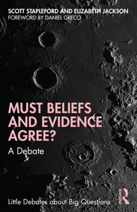 Must Beliefs and Evidence Agree