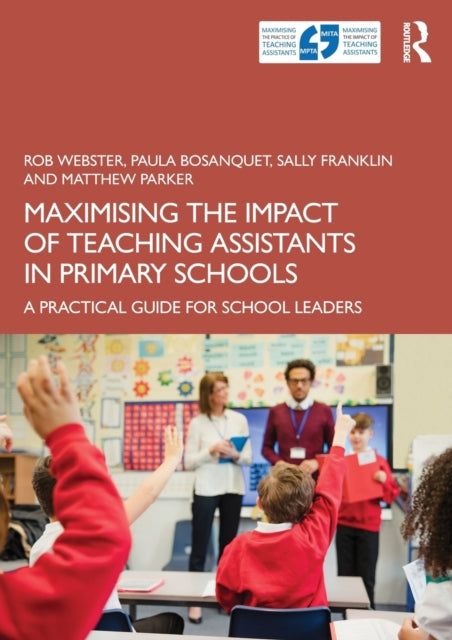 Maximising the Impact of Teaching Assistants in