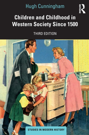 Children and Childhood in Western Society Since