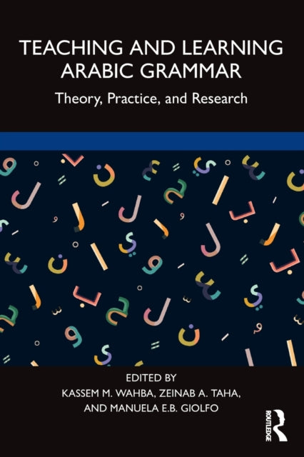 Teaching and Learning Arabic Grammar