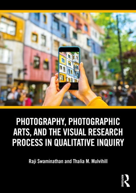 Photography Photographic Arts and the Visual