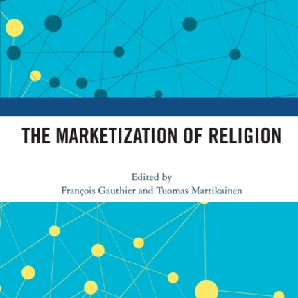 The Marketization of Religion