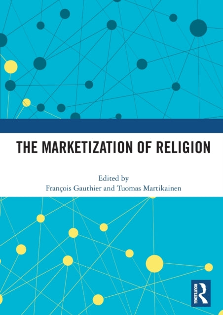 The Marketization of Religion