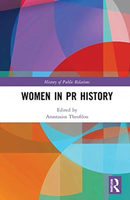 Women in PR History The History of Public