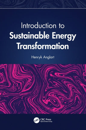Introduction to Sustainable Energy Transformation
