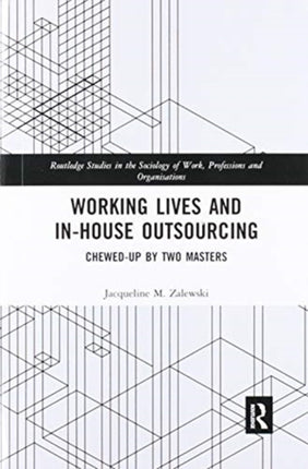 Working Lives and inHouse Outsourcing