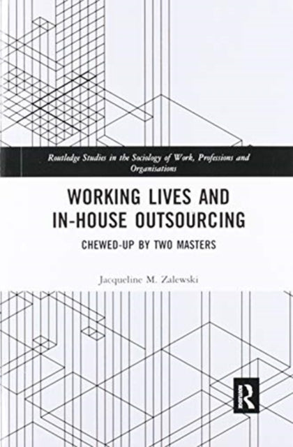 Working Lives and inHouse Outsourcing