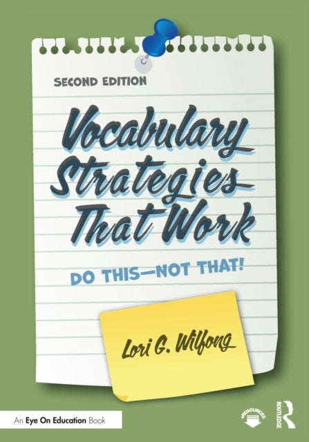 Vocabulary Strategies That Work Do ThisNot That