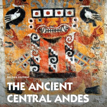 The Ancient Central Andes